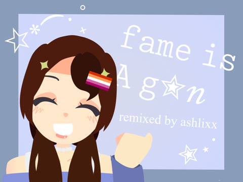 fame is a g✮n : !