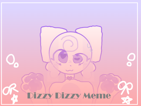 D1ZZY D1ZZY- MEME -CCE