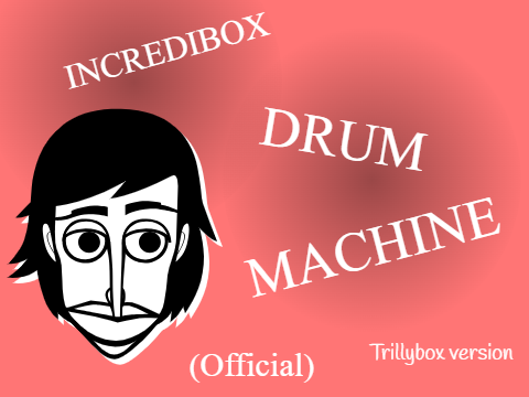 Drum maching (Incredibox version) _Trillybox V2 Version