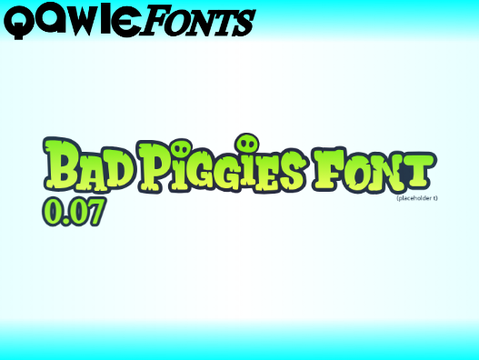 Bad Piggies Font 0.07
