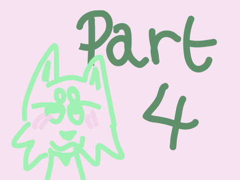Part 4 wip