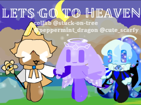 Lets go to heaven {Collab with cute_scarfy & peppermint_Dragon} :3