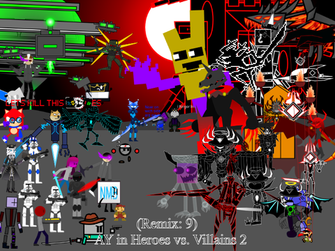 AY in Heroes vs. Villains 2 (Remix: 9)