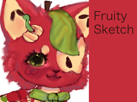 fruity sketch   :^)