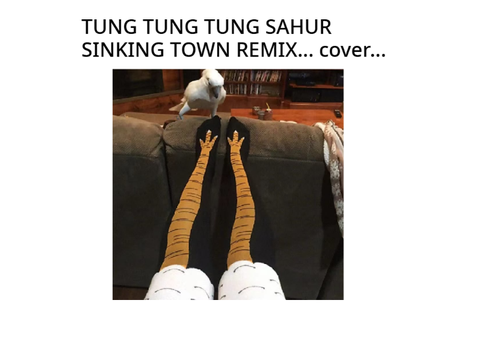 tung tung tung sahur sinking town remix ❤️