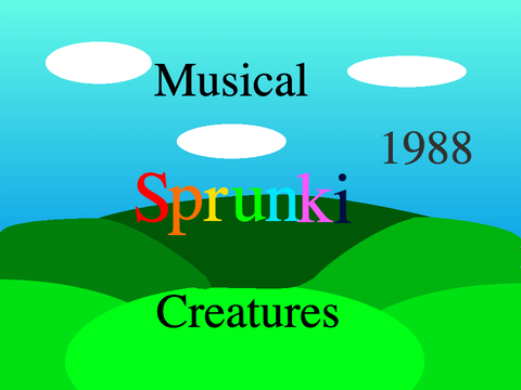Sprunki (1988) but i'm very bored UP.2
