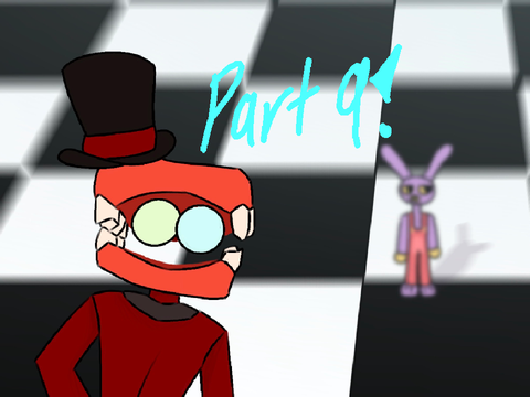 Part 9!