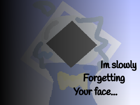 Im slowly forgetting your face... [Animation meme]