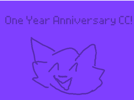 ONE YEAR ANNIVERSARY CC