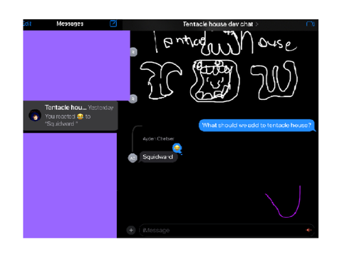 Tentacle house group chat!