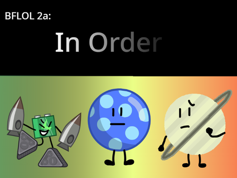 BFLOL 2A: In Order