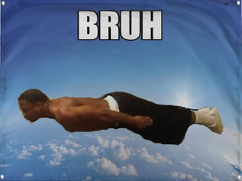 bruh
