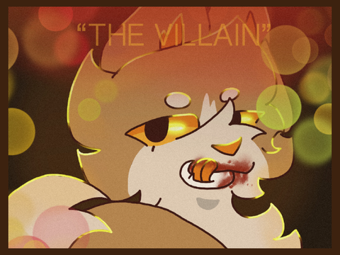 the villain…?