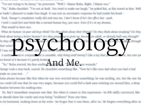 (If you are under 11, don't click)Psychology and Me.