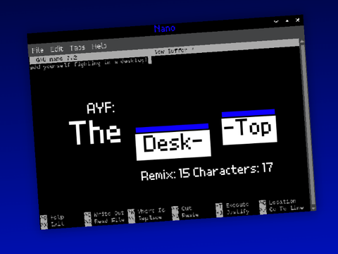 AYF: The Desktop (Remix:15 | Characters 17)