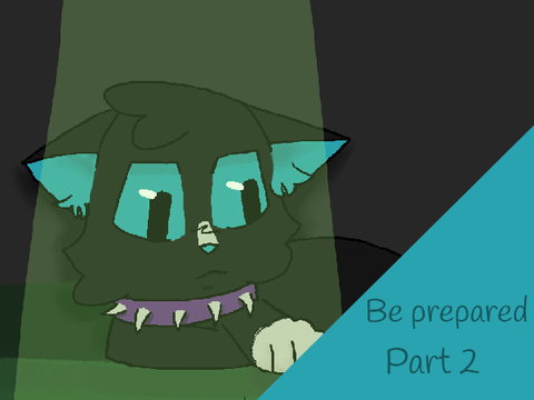 Be Prepared || 2
