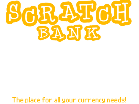 ✨⚜️✨SCRATCH BANK✨⚜️✨