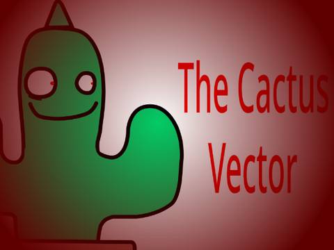 The Cactus Vector