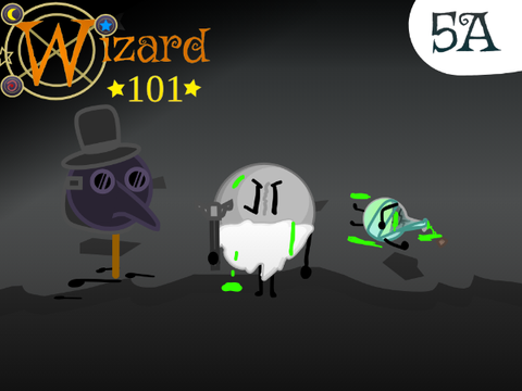 WIZARD101 5A: I'm done..