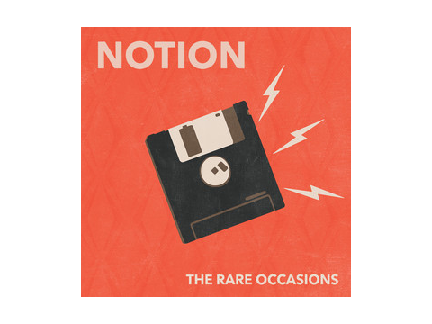 Notion by The Rare Occasions remix