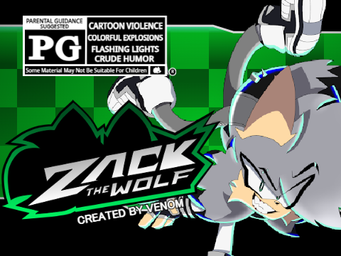 Zack The Wolf II Coming:I don't even know anymore
