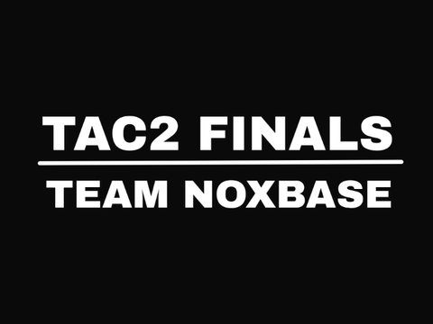 #70 [TAC2] Team NoxBase - Finals