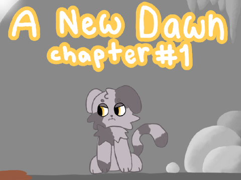 A New Dawn:Chapter #1 TNE