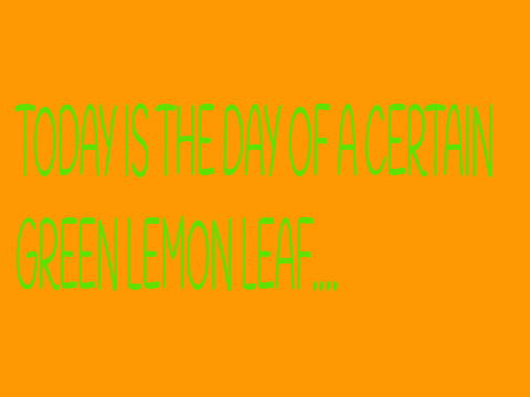 Happy birthday to Leafy!
