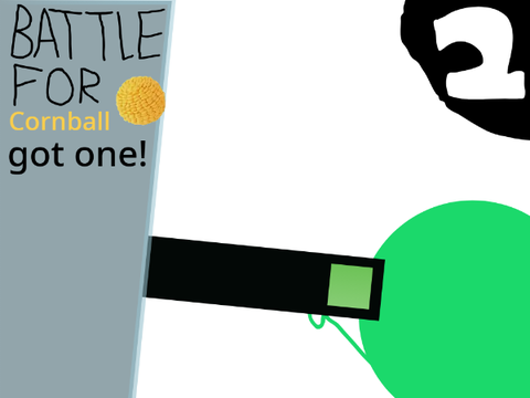 Battle For Cornball 2: got one!