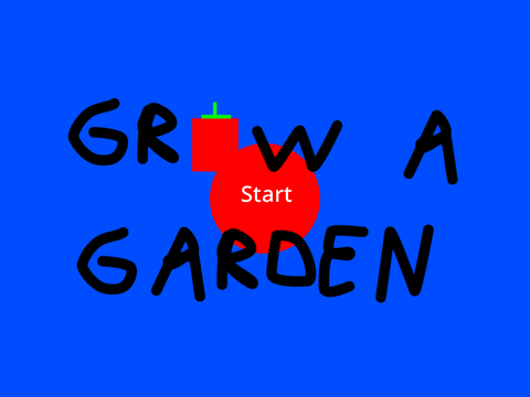 Grow a garden