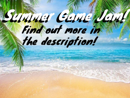 Summer Game Jam (Coding Contest)