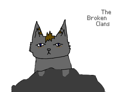 ~The Broken Clans~Prolouge~