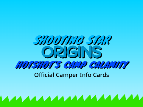 Shooting Star Origins: Camper Info Cards
