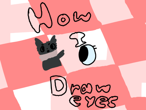 How i draw eyes