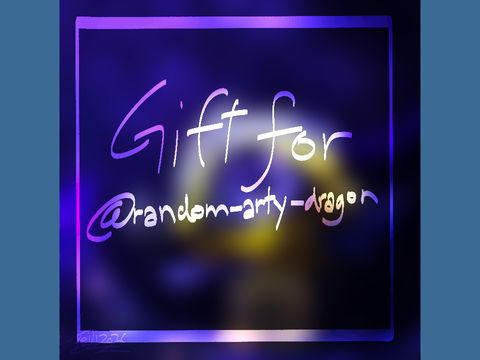 Wedding Gift for @random-arty-dragon