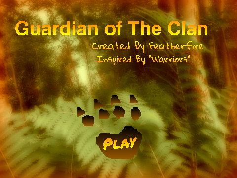 ➴ Guardian of The Clan ➶ A Warriors Strategy Fangame