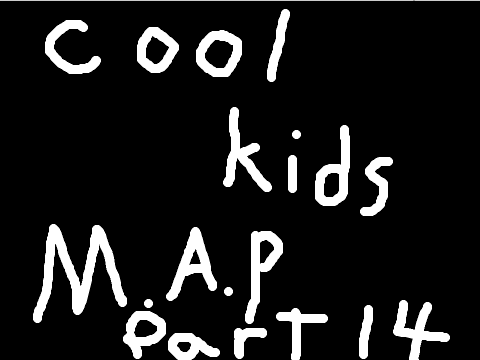 Cool Kids | Open M.A.P.  remix part 14
