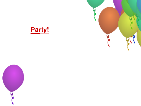 PARTY!!!!!