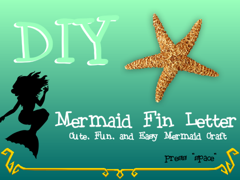 Mermaid Fin Letter • DIY Tutorial