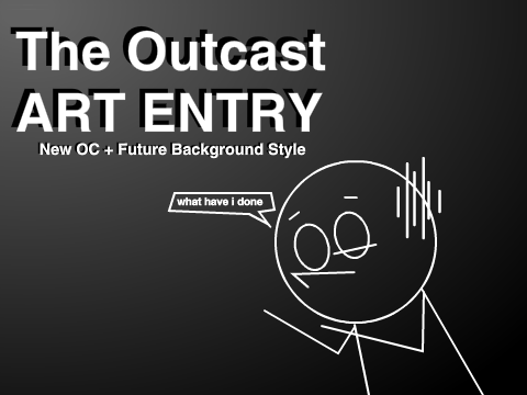 The Outcasts Entry