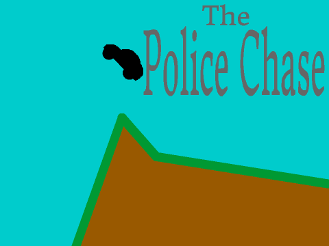 The Police Chase