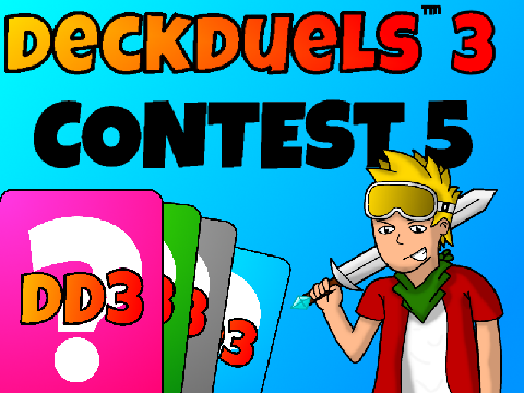 [CLOSED] DeckDuels 3 Contest 5!