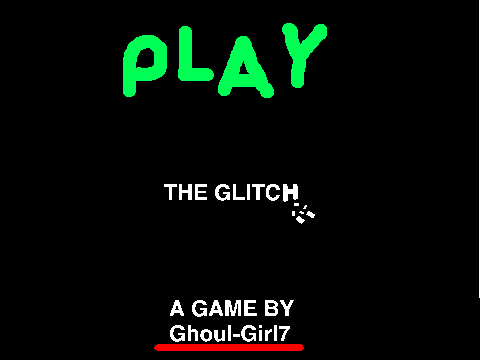 The Glitch~Platformer:)