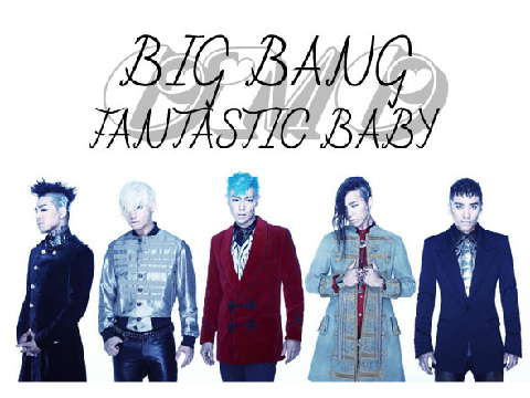 Big Bang - Fantastic Baby