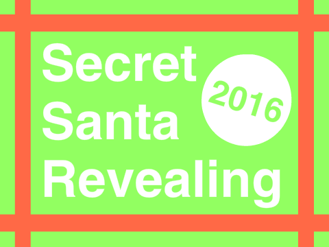 【2016】Secret Santa Revealing