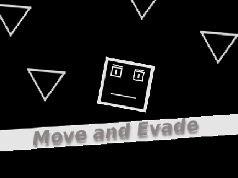 Move and Evade 