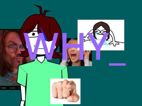 THEY WANT YOU/// MEME FT IRL ME AND MY OC