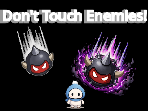Don't Touch Enemies! 敵に触れるな!