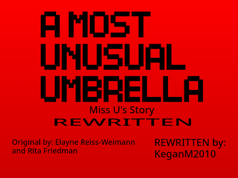 A Most Unusual Umbrella: Rewritten!