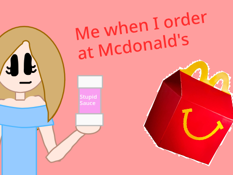 Me when I order at McDonald's || #Animation